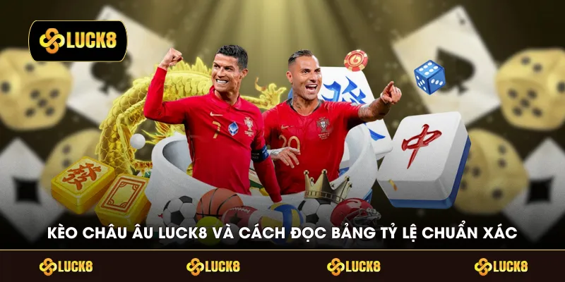 Kèo Châu Âu